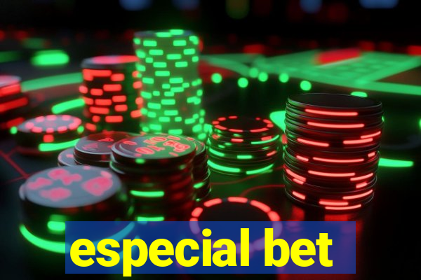 especial bet